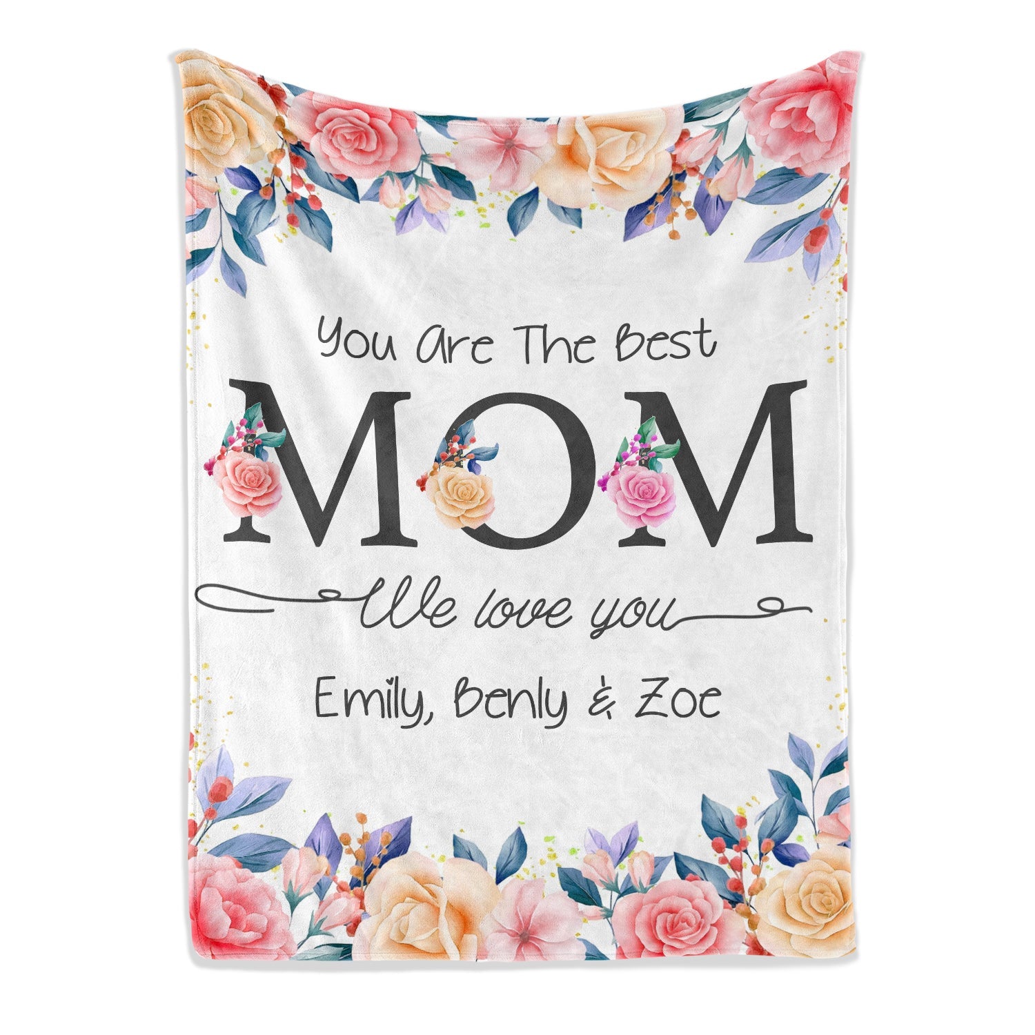 You are the best mom - Personalized Mother's Day or Birthday gift for Mom - Custom Blanket - Elizabethfashions