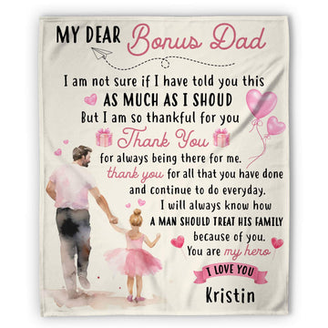 My Dear Bonus Dad - Personalized Father's Day, Birthday or Christmas gift For Step Dad - Custom Blanket - Elizabethfashions