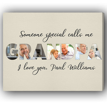 Someone special - Personalized Father's Day or Birthday gift for Grandpa - Custom Canvas Print - Elizabeth Fashions