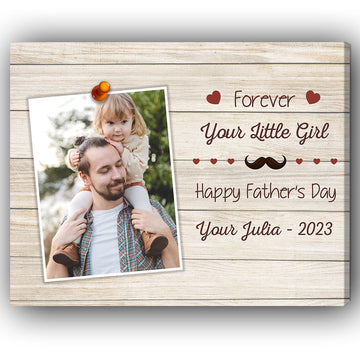 Forever Your Little Girl - Personalized Father's Day gift for Dad  - Custom Canvas Print - Elizabeth Fashions