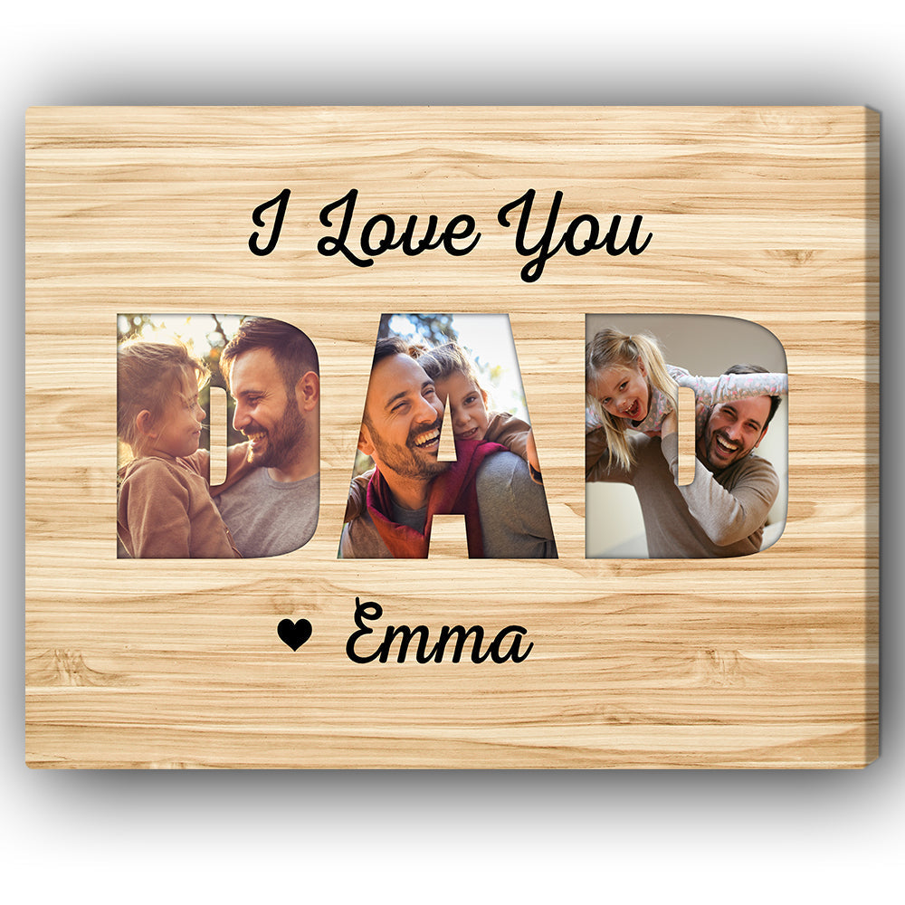 I love you dad - Personalized Father's Day or Birthday gift for Dad - Custom Canvas Print - Elizabeth Fashions
