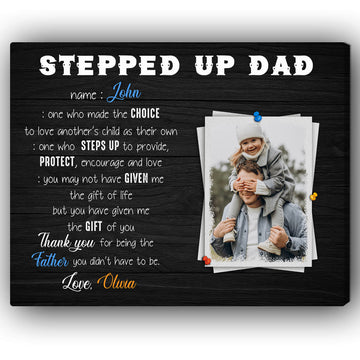Stepped up Dad - Personalized Father's Day or Birthday gift for Step Dad - Custom Canvas Print - Elizabeth Fashions