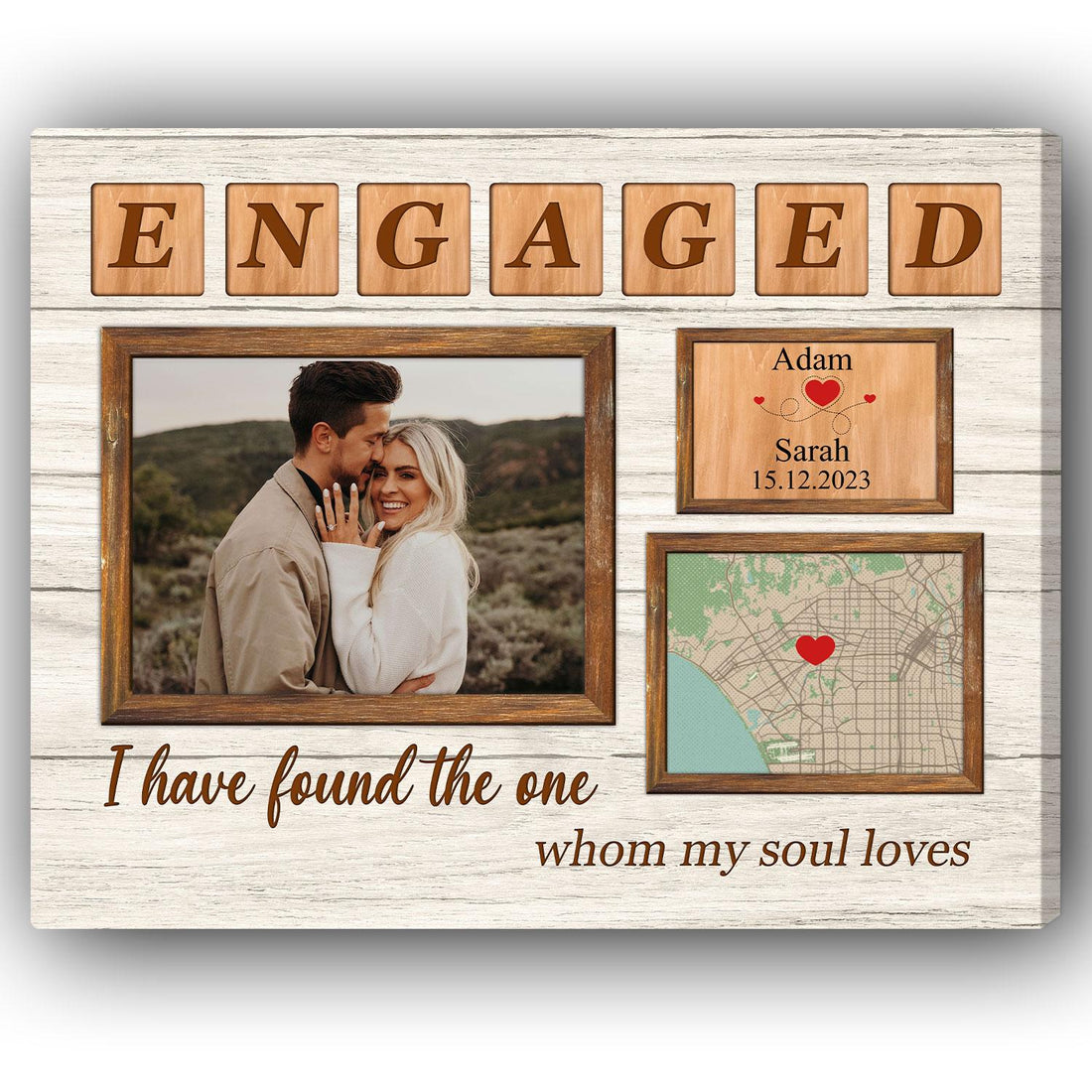 I Have Found The One Whom My Soul Loves - Personalized Engagement, Valentine's Day or Christmas gift For Fiance - Custom Canvas Print - Elizabeth Fashions