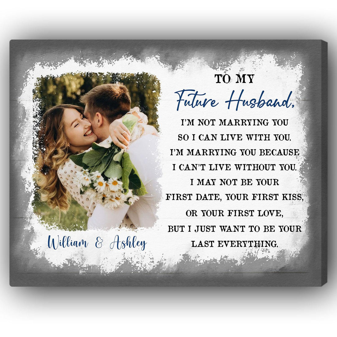 To My Future Husband - Personalized Birthday, Valentine's Day or Christmas gift For Fiance - Custom Canvas Print - Elizabeth Fashions