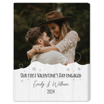 Our First Valentine's Day Engaged - Personalized First Valentine's Day gift For Fiance - Custom Canvas Print - Elizabeth Fashions