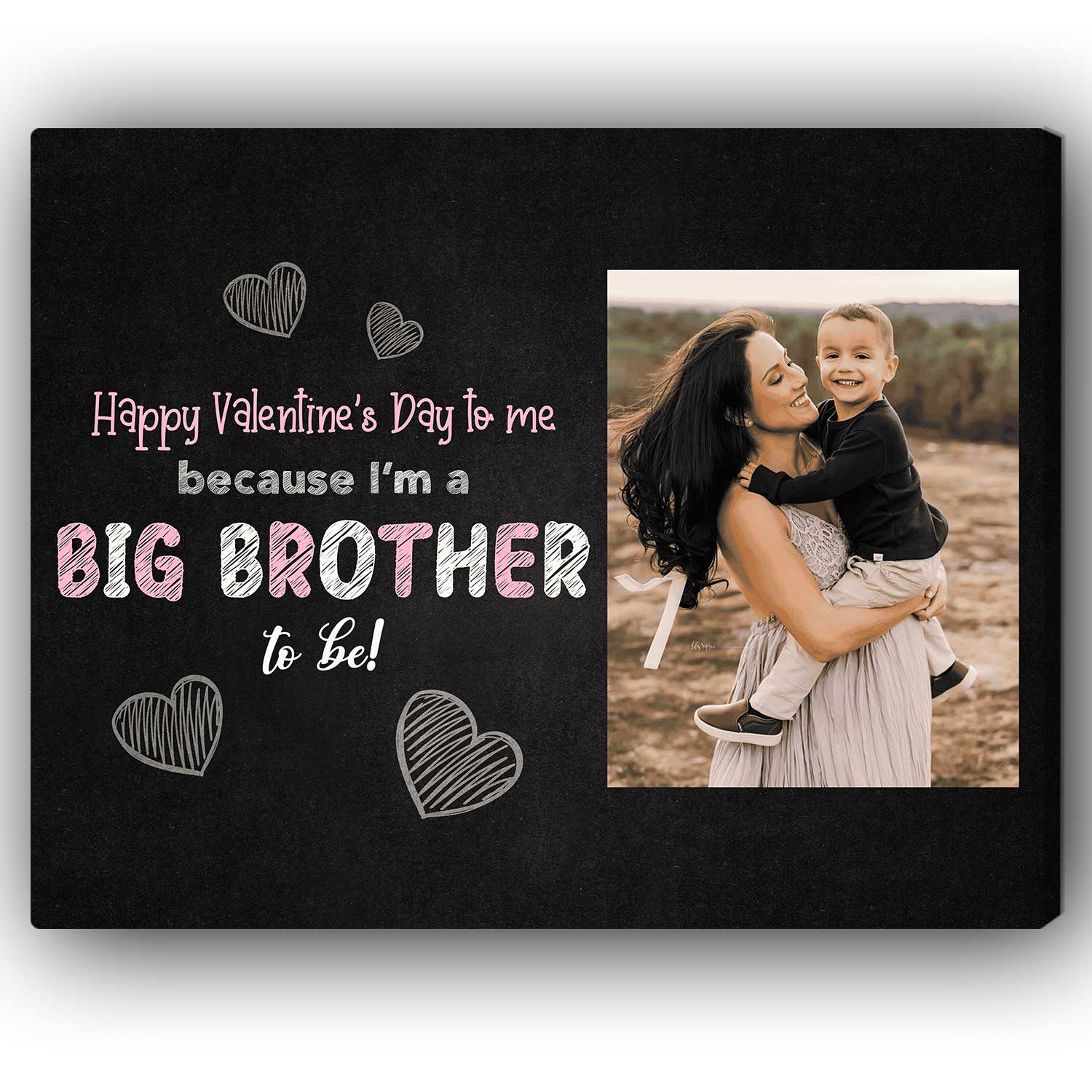 Valentine's Day Big Brother Announcement - Personalized Valentine's Day Pregnancy Announcement gift For Big Brother - Custom Canvas Print - Elizabeth Fashions