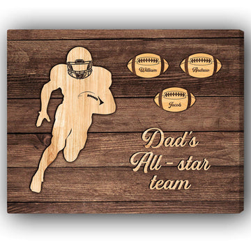 Dad's All Star Team Football - Personalized gift For Dad - Custom Canvas Print - Elizabeth Fashions