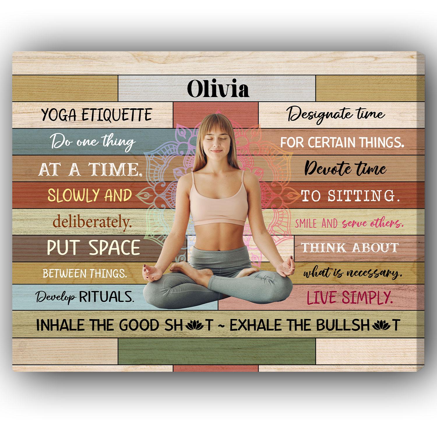 Yoga Etiquette - Personalized gift For Yoga Lovers - Custom Canvas Print - Elizabeth Fashions