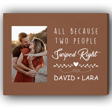 Two People Swiped Right - Personalized Anniversary, Valentine's Day gift for Online Dating Boyfriend or Girlfriend - Custom Canvas - Elizabeth Fashions