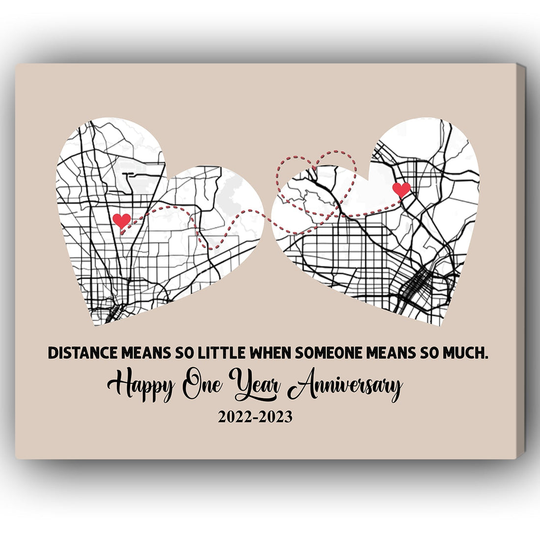 One Year Anniversary Distance Means So Little Map - Personalized 1 Year Anniversary gift for Long Distance Boyfriend or Girlfriend - Custom Canvas - Elizabeth Fashions