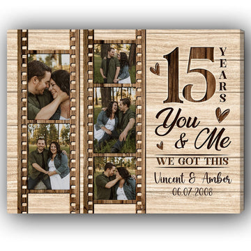 You & Me 15 Years - Personalized 15 Year Anniversary gift for Husband or Wife - Custom Canvas - Elizabeth Fashions