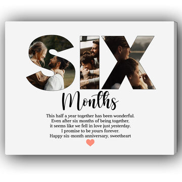 Six Months - Personalized 6 Month Anniversary gift for Boyfriend or Girlfriend - Custom Canvas Print - Elizabeth Fashions