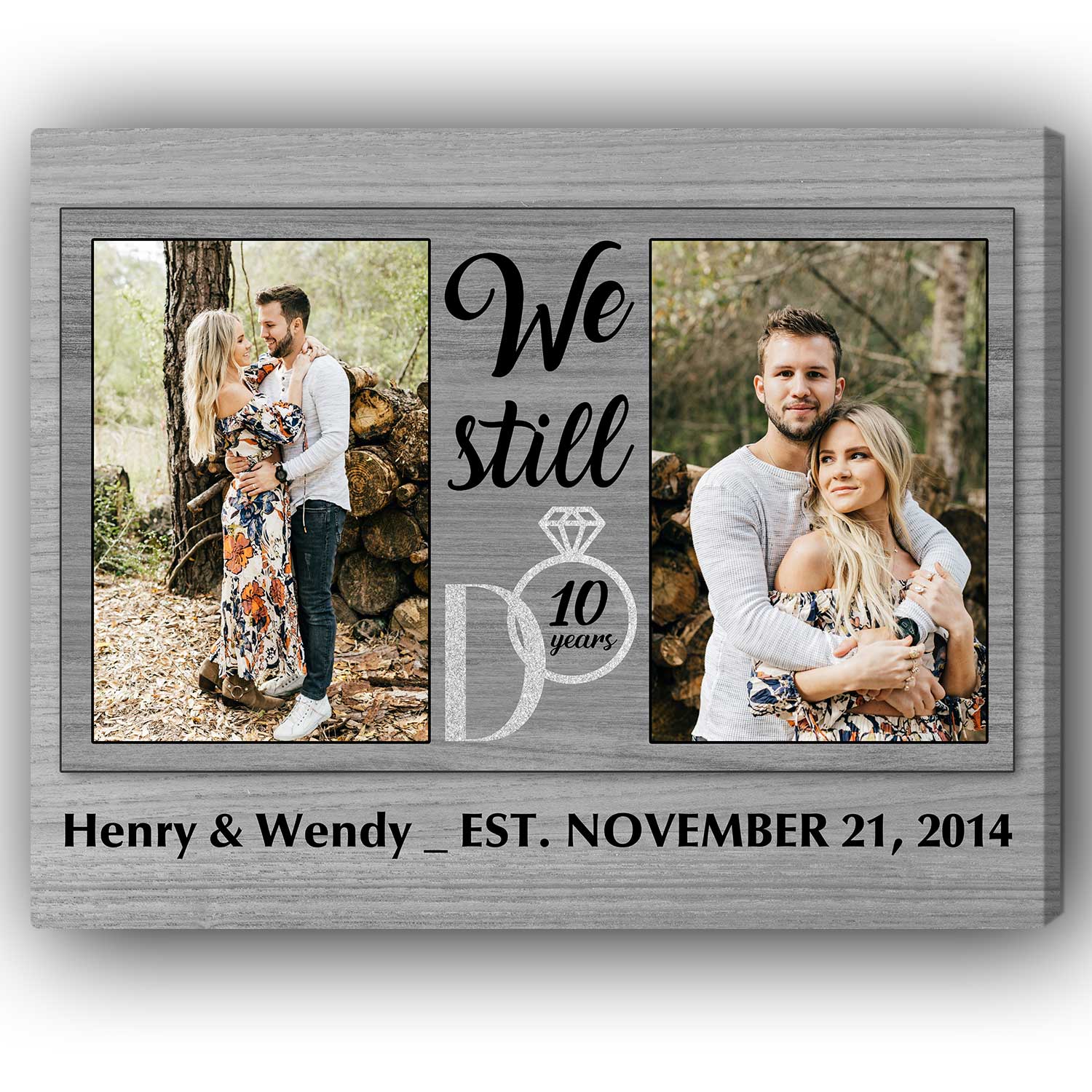 We Still Do - Personalized 10 Year Anniversary gift For Husband or Wife - Custom Canvas Print - Elizabeth Fashions