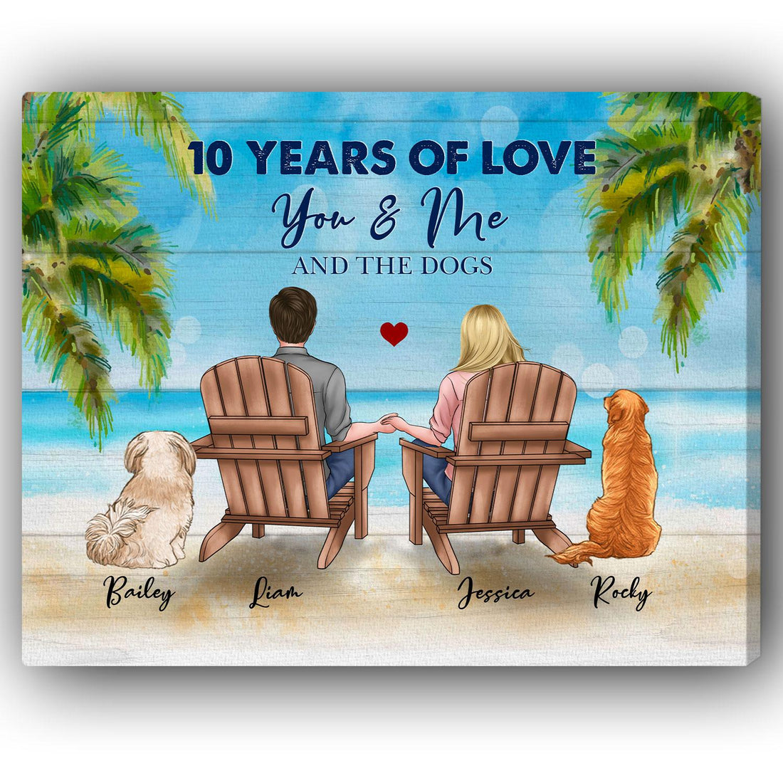 10 Years Of Love - Personalized 10 Year Anniversary gift For Husband, Wife and Dog Lovers - Custom Canvas Print - Elizabeth Fashions