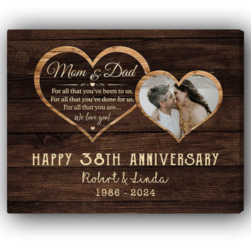 For All That You Have Been To Us - Personalized 38 Year Anniversary gift For Parents - Custom Canvas Print - Elizabeth Fashions