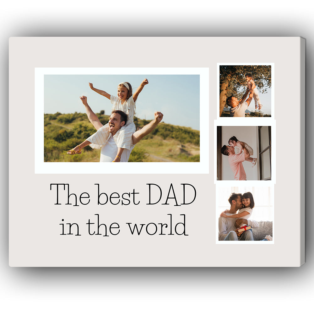 The Best Dad In The World - Personalized Father's Day or Birthday gift for Dad - Custom Canvas Print - Elizabeth Fashions