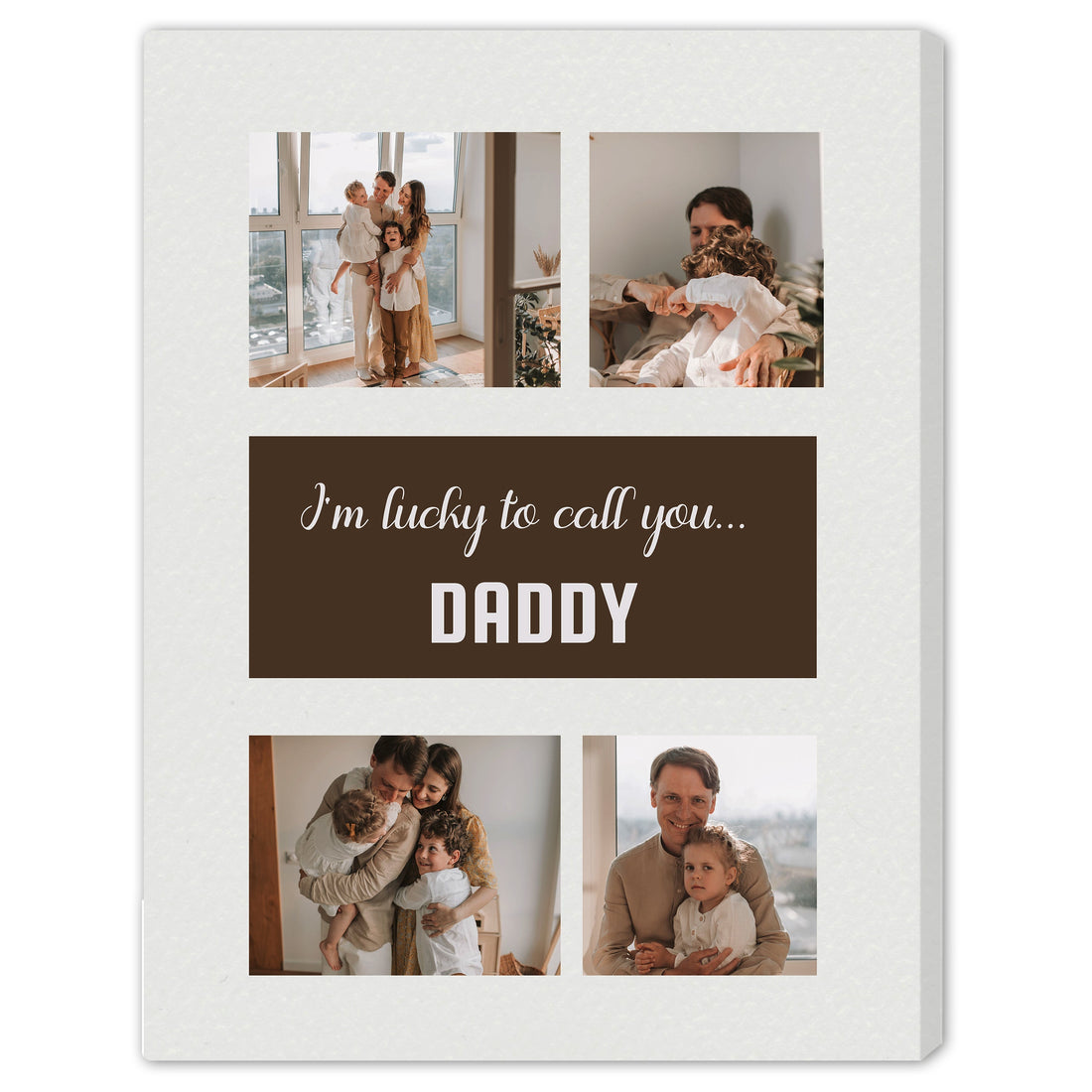 I'm lucky to call you Dad - Personalized Father's Day or Birthday gift for Dad - Custom Canvas Print - Elizabeth Fashions