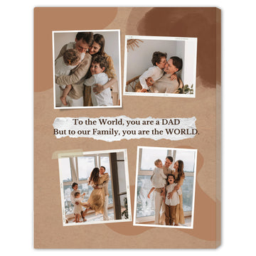 To our family, you are the world - Personalized Father's Day or Birthday gift for Dad - Custom Canvas Print - Elizabeth Fashions
