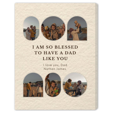 I'm so blessed to have a Dad Like You - Personalized Father's Day or Birthday gift for Dad - Custom Canvas Print - Elizabeth Fashions
