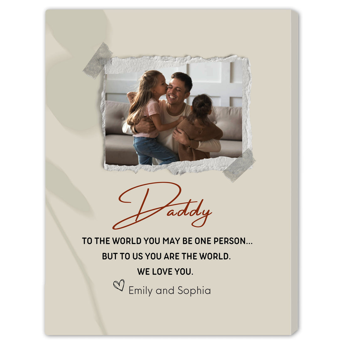 Daddy, To Us You Are The World - Personalized Father's Day, Birthday gift for Dad - Custom Canvas Print - Elizabeth Fashions
