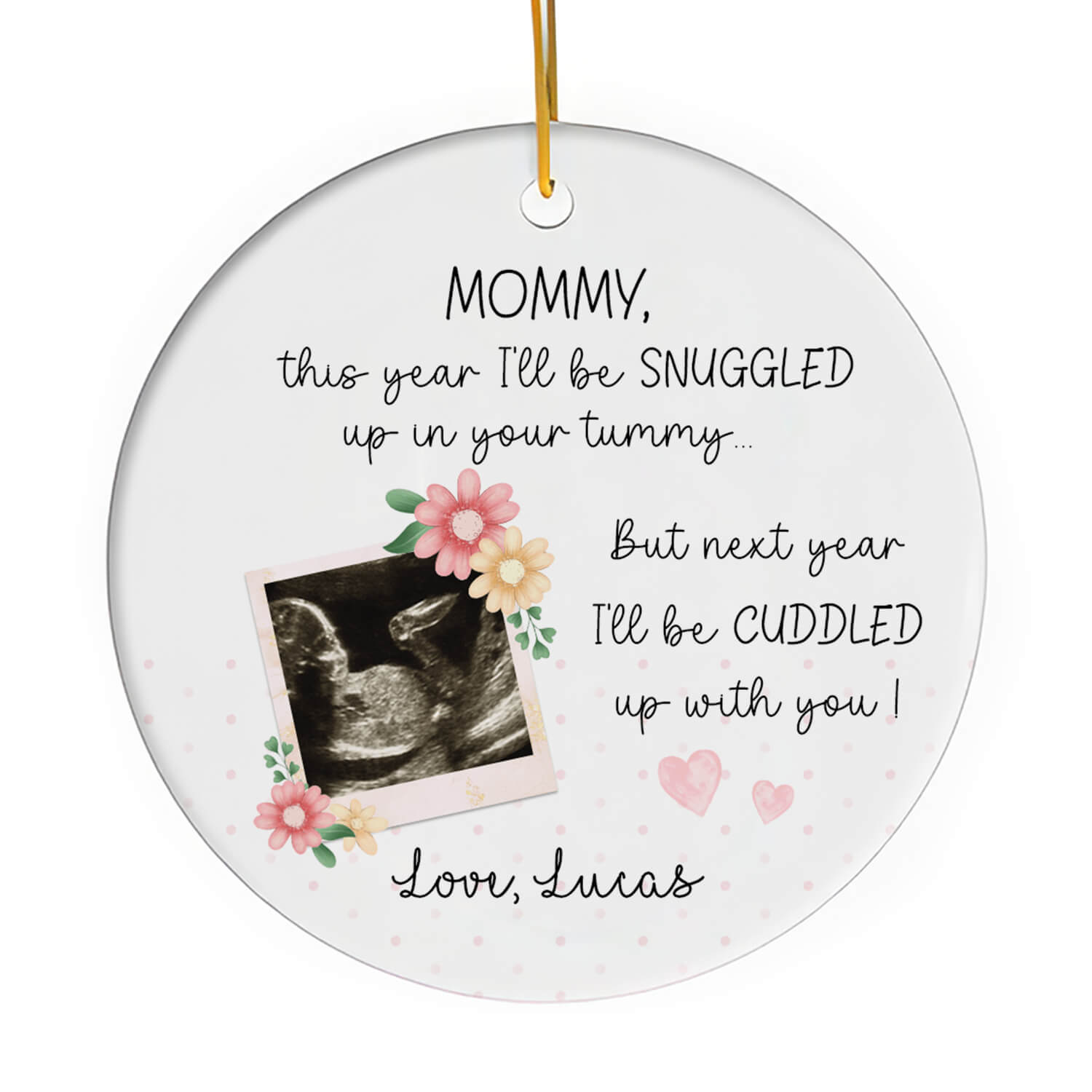 Next Year I'll Be Cuddled Up With You - Personalized gift For Mom To Be - Custom Circle Ceramic Ornament - Elizabeth Fashions