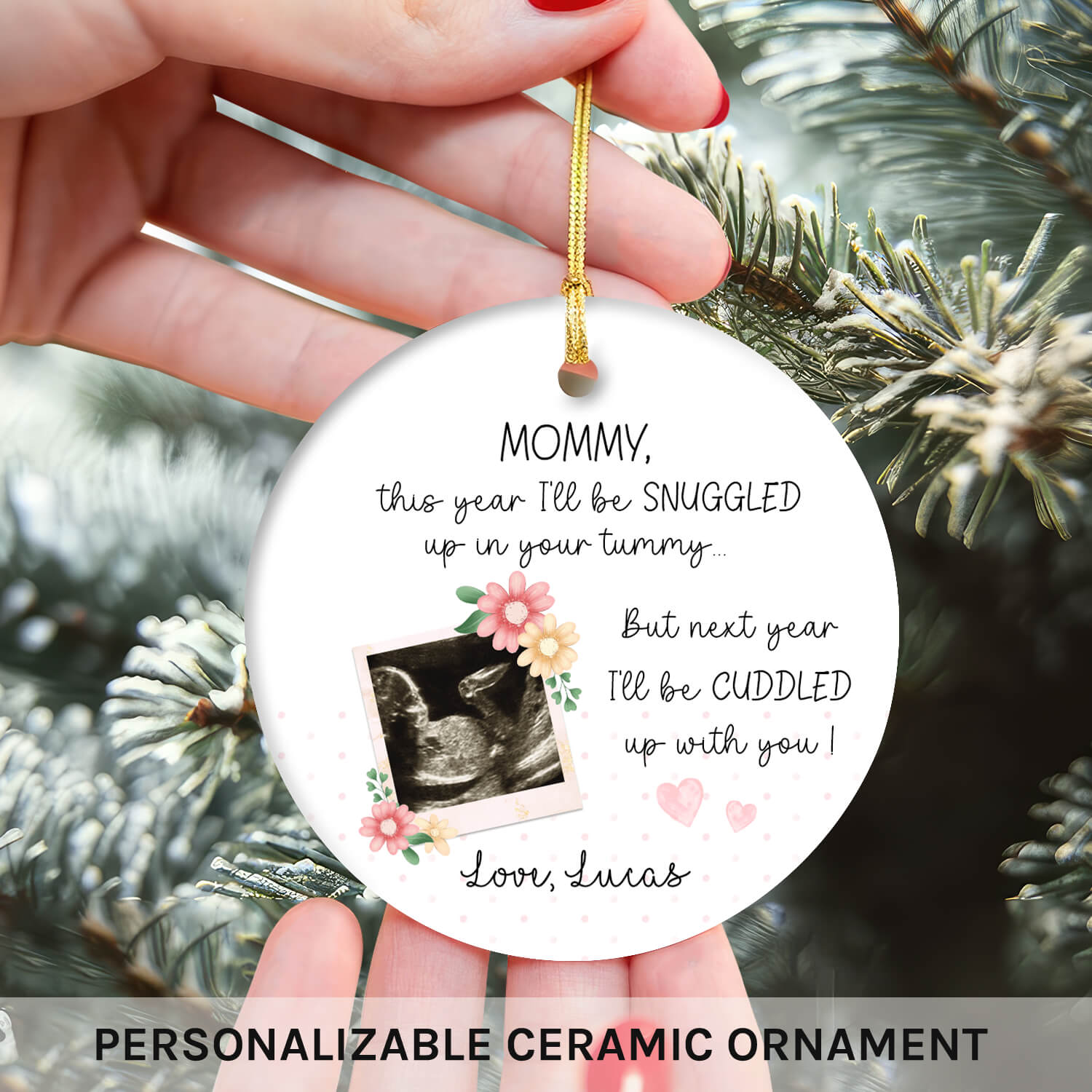 Next Year I'll Be Cuddled Up With You - Personalized gift For Mom To Be - Custom Circle Ceramic Ornament - Elizabeth Fashions