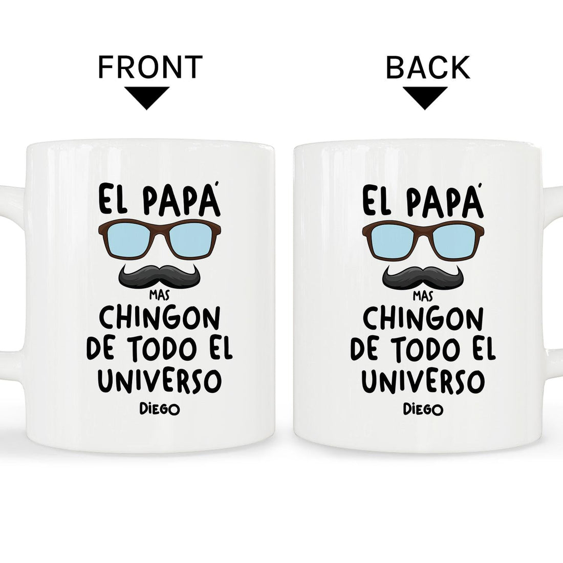 El Papá Mas Chingon De Todo El Universo - Personalized gift For Mexican Dad - Custom Mug - Elizabethfashions