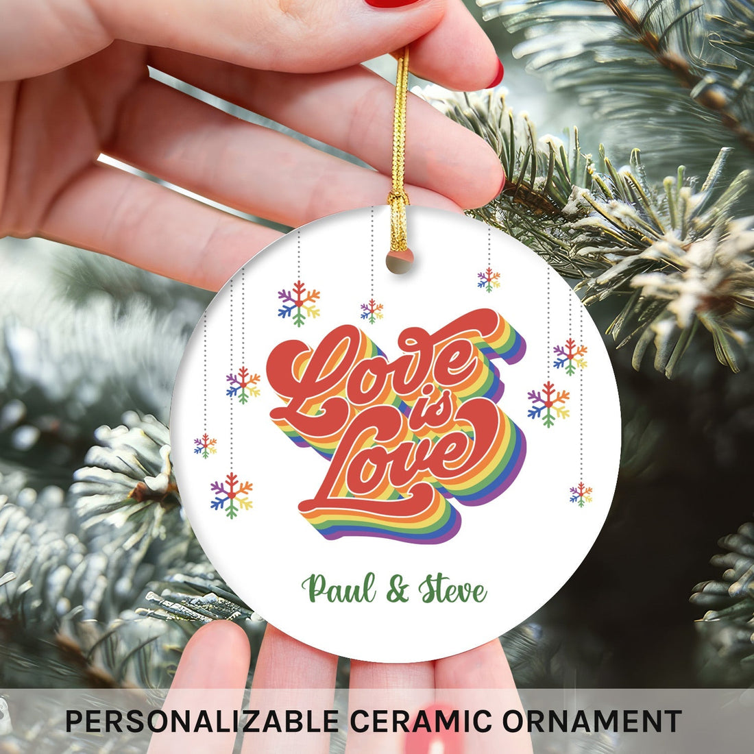 Love Is Love - Personalized Christmas gift for LGBT Couple - Custom Circle Ceramic Ornament - Elizabeth Fashions