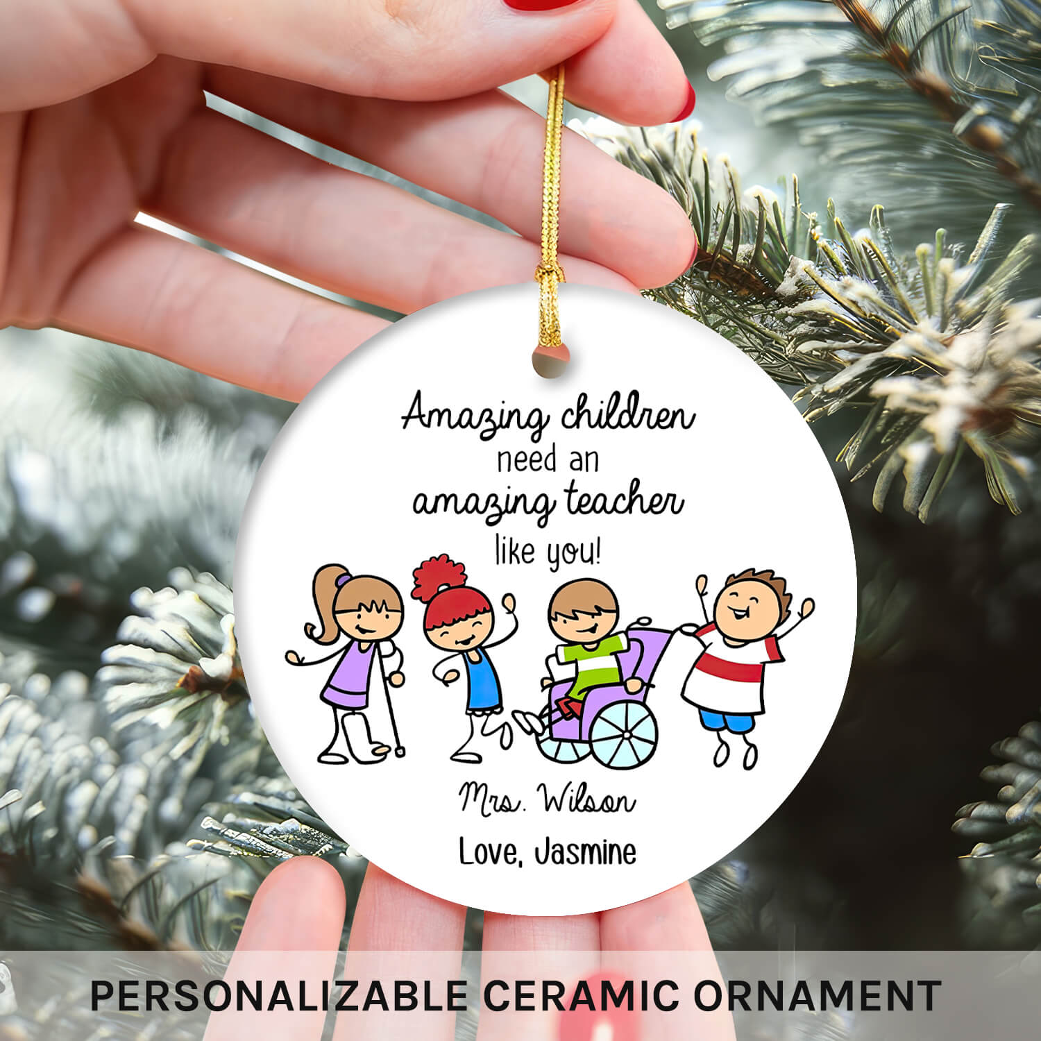 Amazing Children Needs An Amazing Teacher - Personalized Teacher's Day, Birthday or Christmas gift For Special Education Teacher - Custom Circle Ceramic Ornament - Elizabeth Fashions