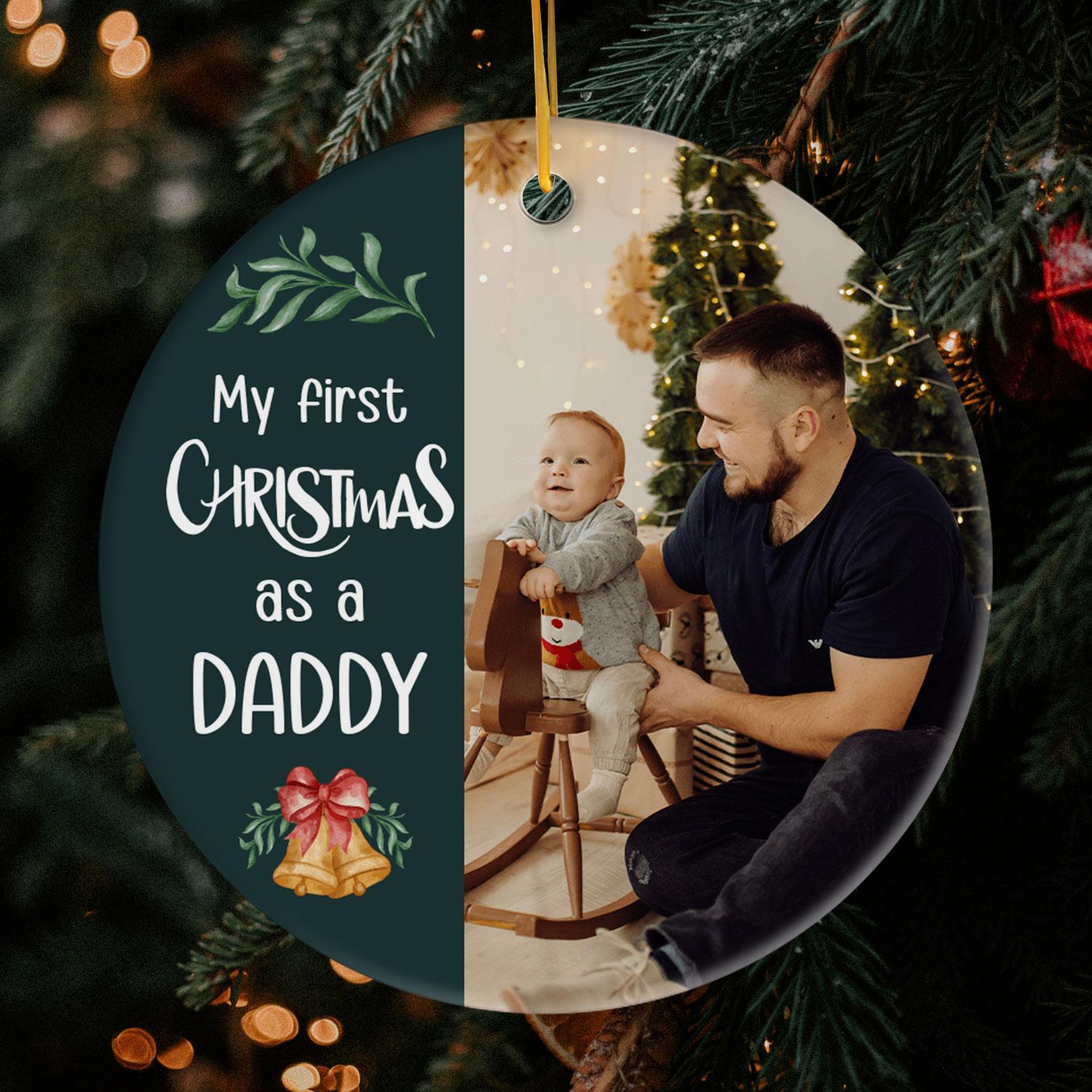 My First Christmas as a Daddy - Personalized First Christmas gift For New Dad - Custom Circle Ceramic Ornament - Elizabeth Fashions