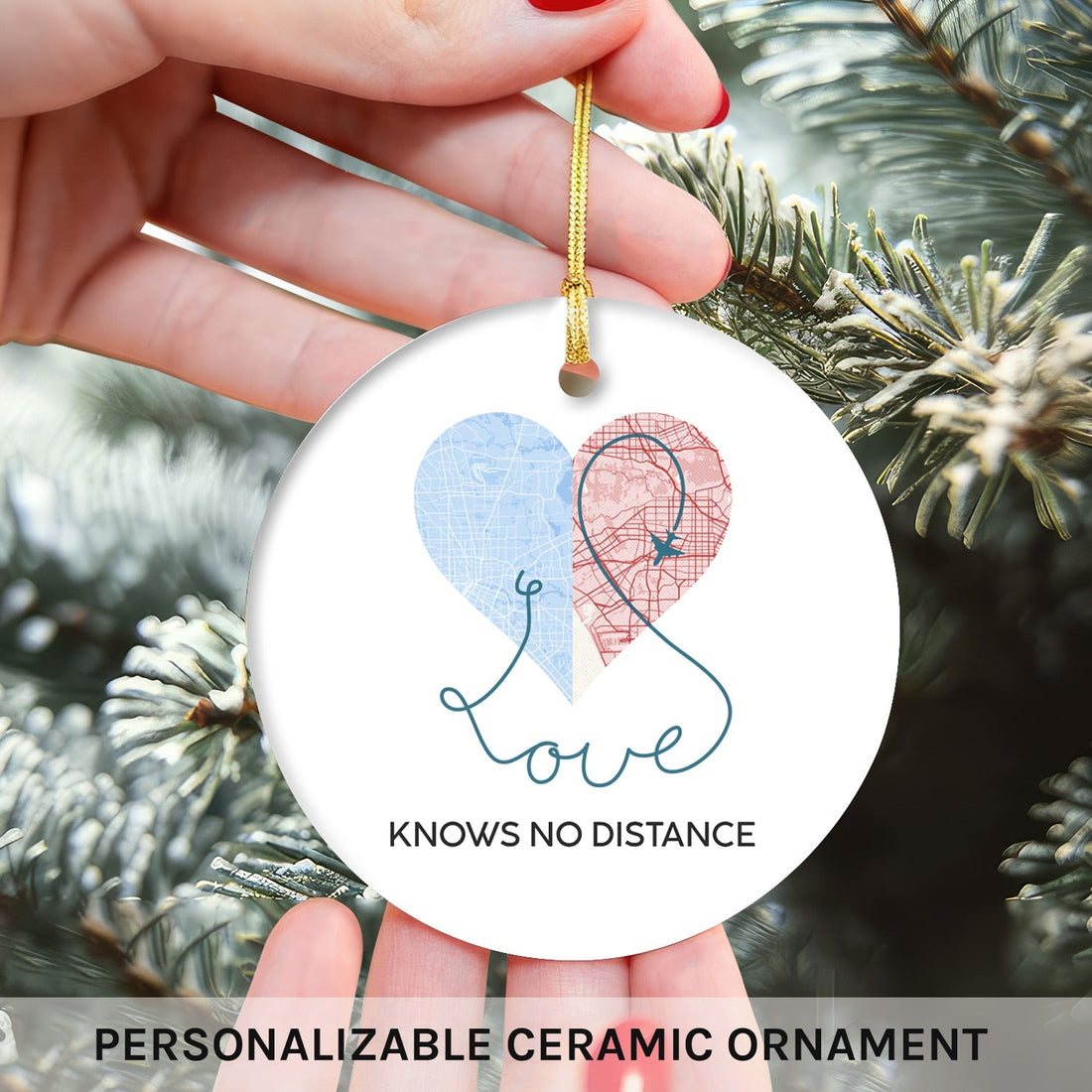 Love Knows No Distance Map - Personalized Anniversary or Valentine's Day gift for Long Distance Couple - Custom Circle Ceramic Ornament - Elizabeth Fashions