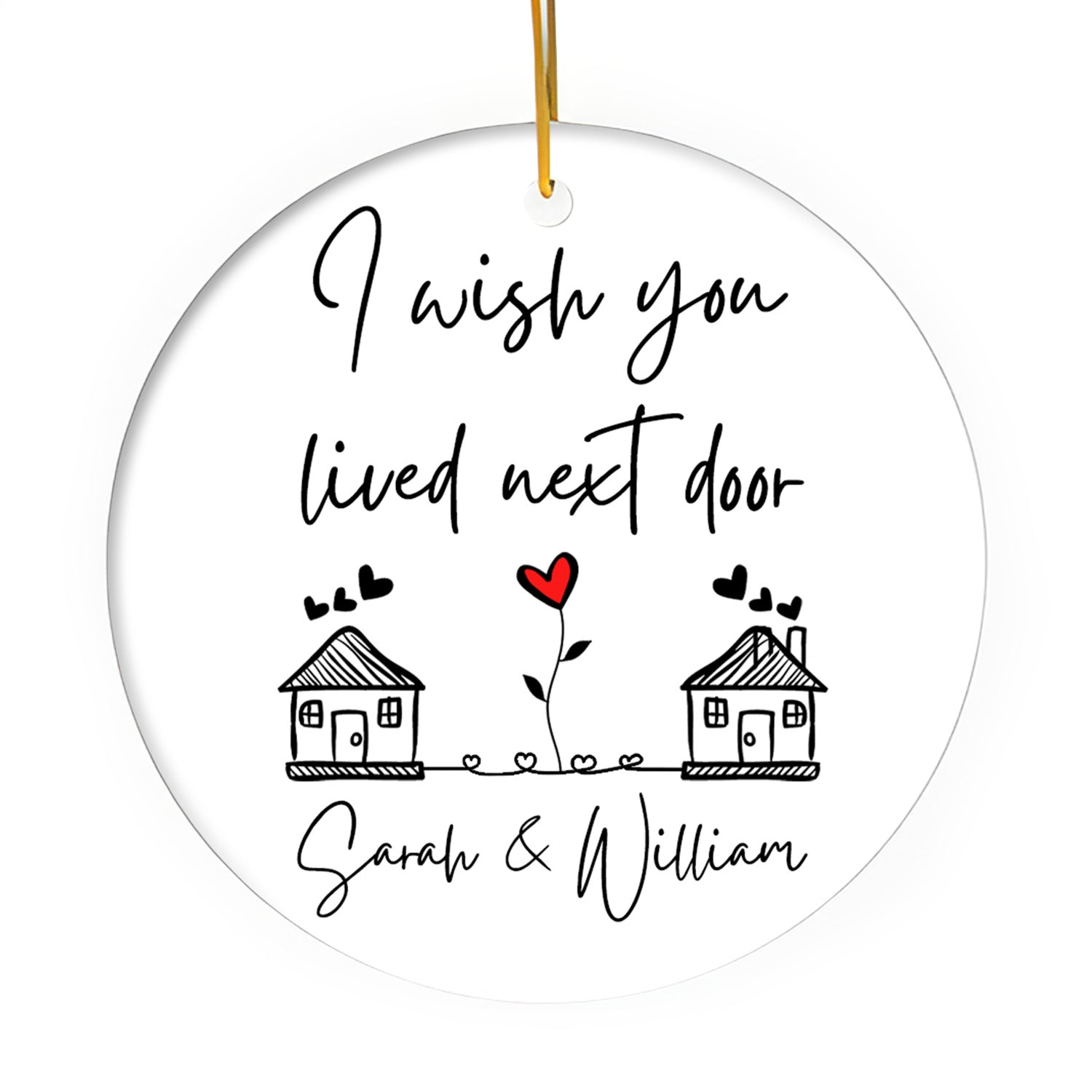I Wish You Lived Next Door - Personalized Anniversary or Valentine's Day gift for Long Distance Boyfriend or Girlfriend - Custom Circle Ceramic Ornament - Elizabeth Fashions