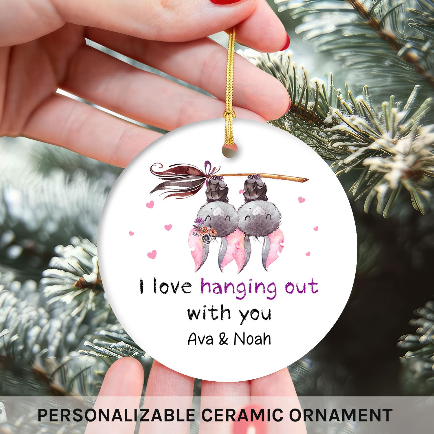 I Love Hanging Out With You - Personalized Anniversary or Halloween gift for Boyfriend or Girlfriend - Custom Circle Ceramic Ornament - Elizabeth Fashions
