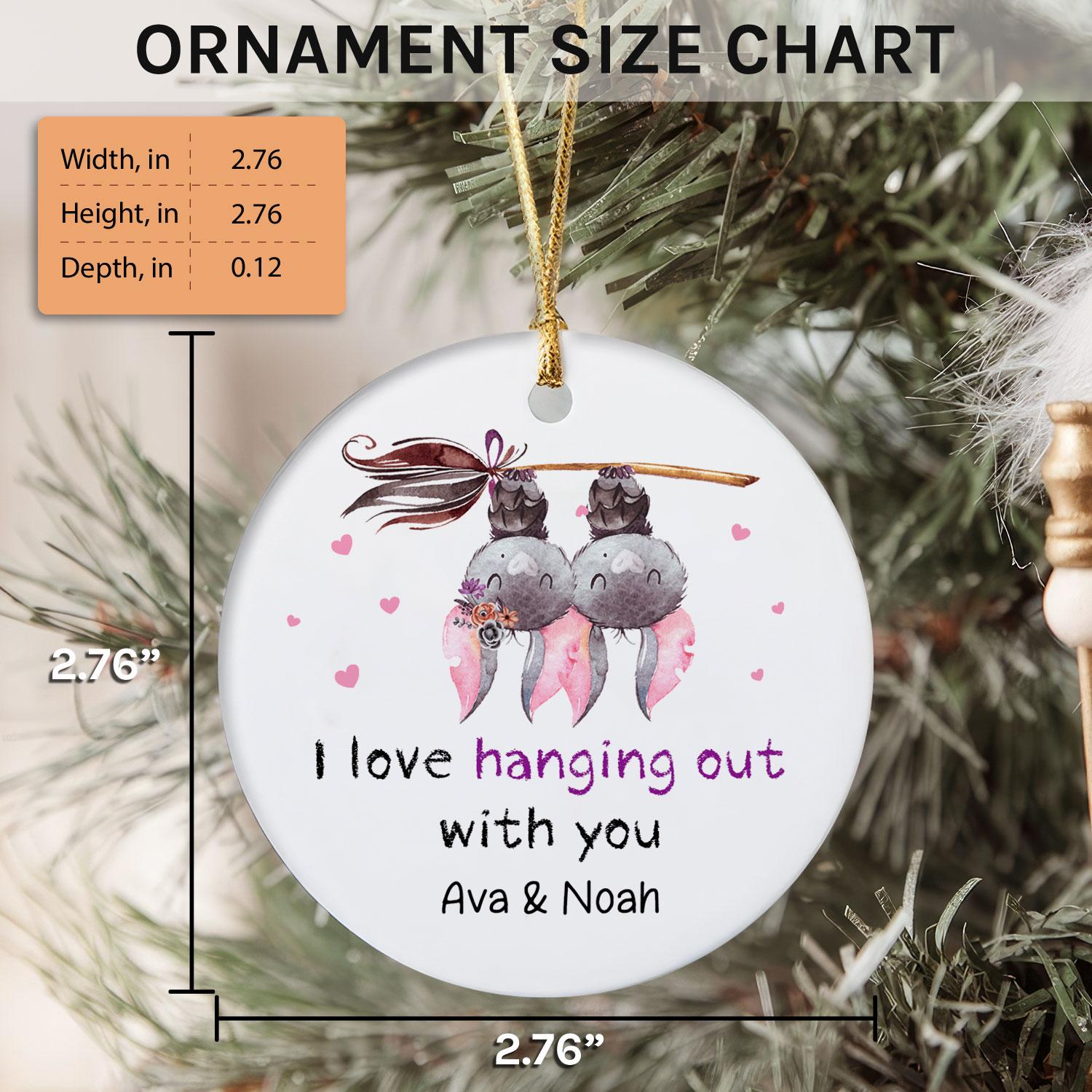 I Love Hanging Out With You - Personalized Anniversary or Halloween gift for Boyfriend or Girlfriend - Custom Circle Ceramic Ornament - Elizabeth Fashions