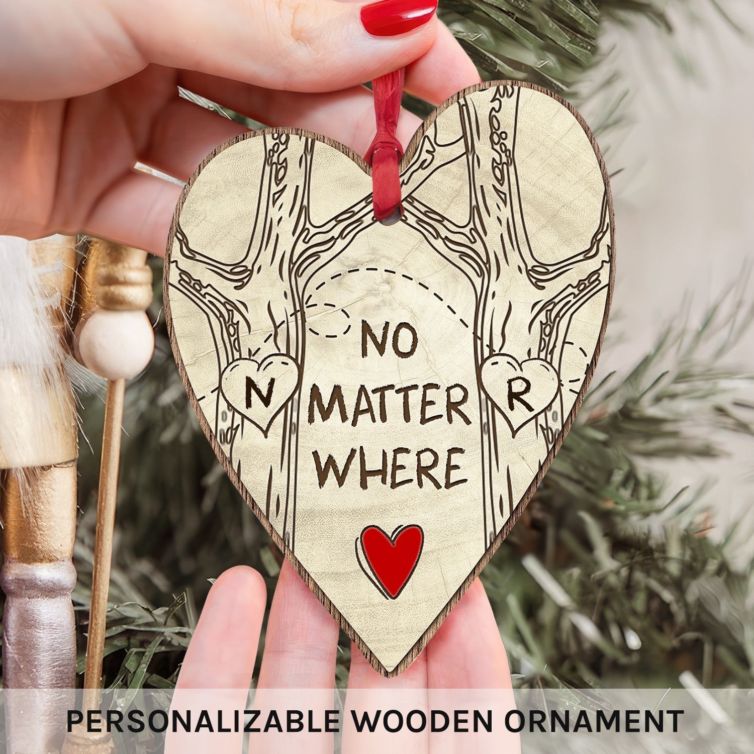 No Matter Where - Personalized Anniversary, Valentine's Day or Christmas gift for Long Distance Boyfriend or Girlfriend - Custom Heart Wooden Ornament - Elizabeth Fashions