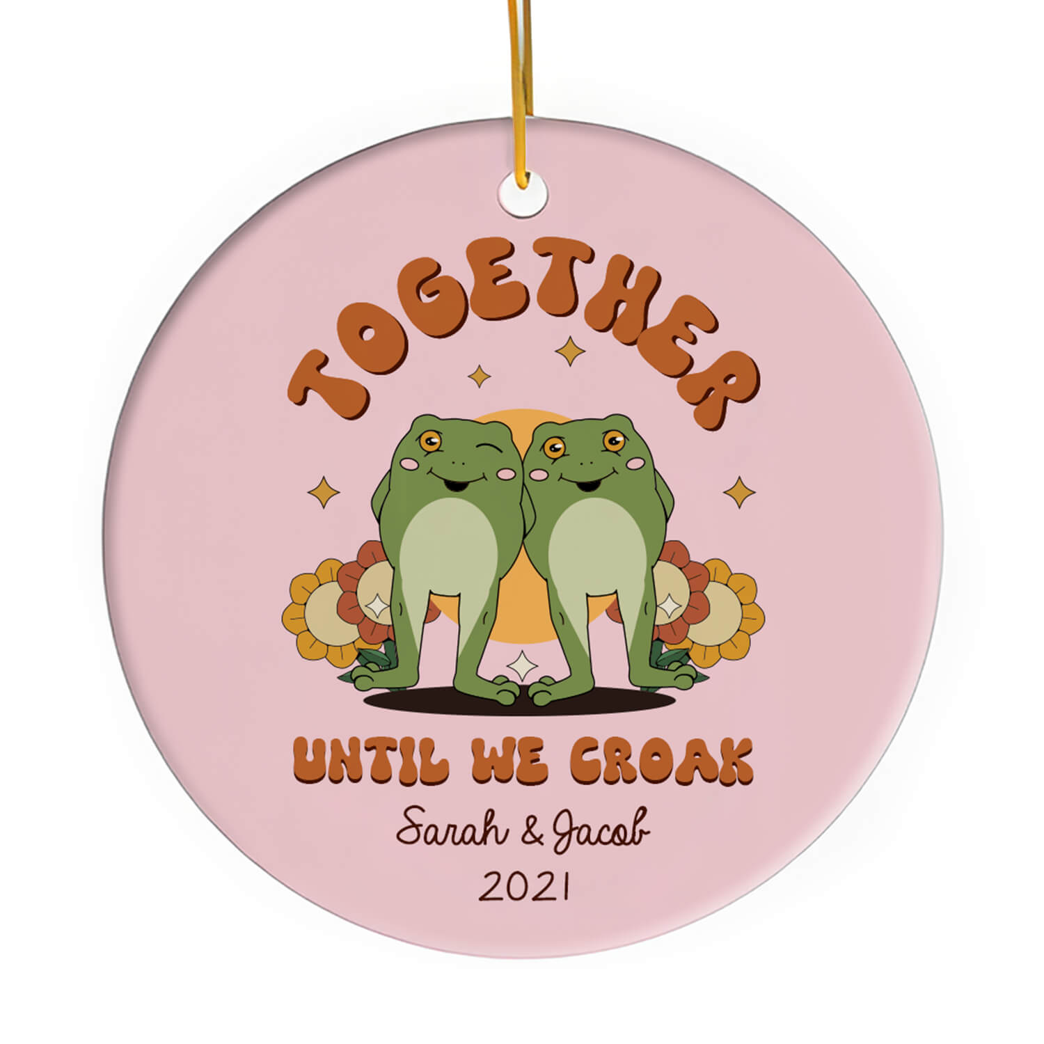 Together Until We Croak - Personalized Anniversary, Valentine's Day, Birthday or Christmas gift For Him or Her - Custom Circle Ceramic Ornament - Elizabeth Fashions