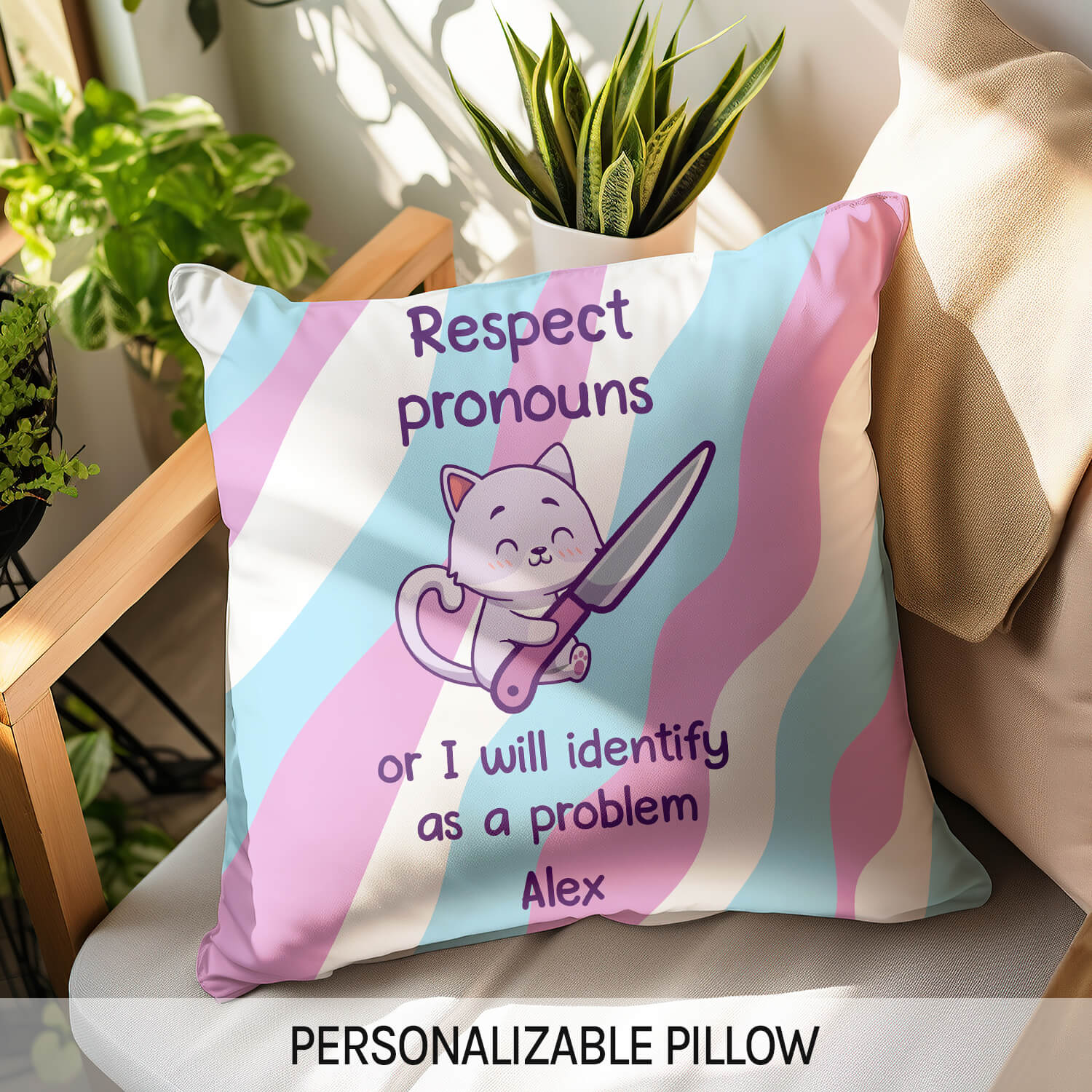 Respect Pronouns Or I Will Identify As A Problem - Personalized gift For Transgender - Custom Pillow - Elizabeth Fashions