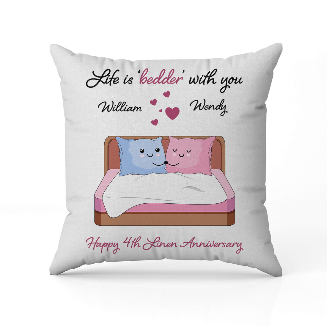 Life Is Bedder - 4th Linen - Personalized 4 Year Anniversary gift for Husband or Wife - Custom Pillow - Elizabeth Fashions