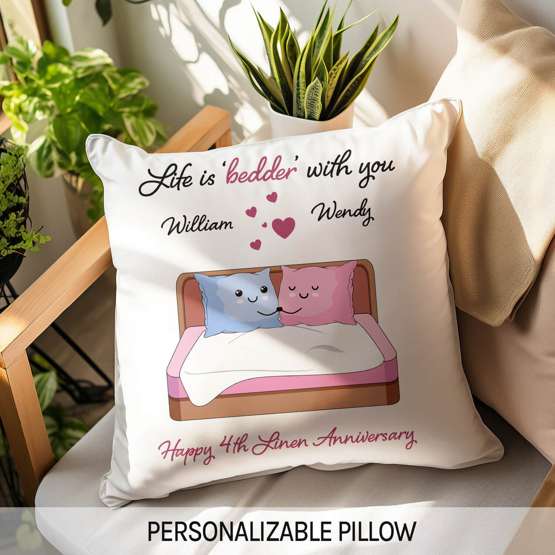 Life Is Bedder - 4th Linen - Personalized 4 Year Anniversary gift for Husband or Wife - Custom Pillow - Elizabeth Fashions