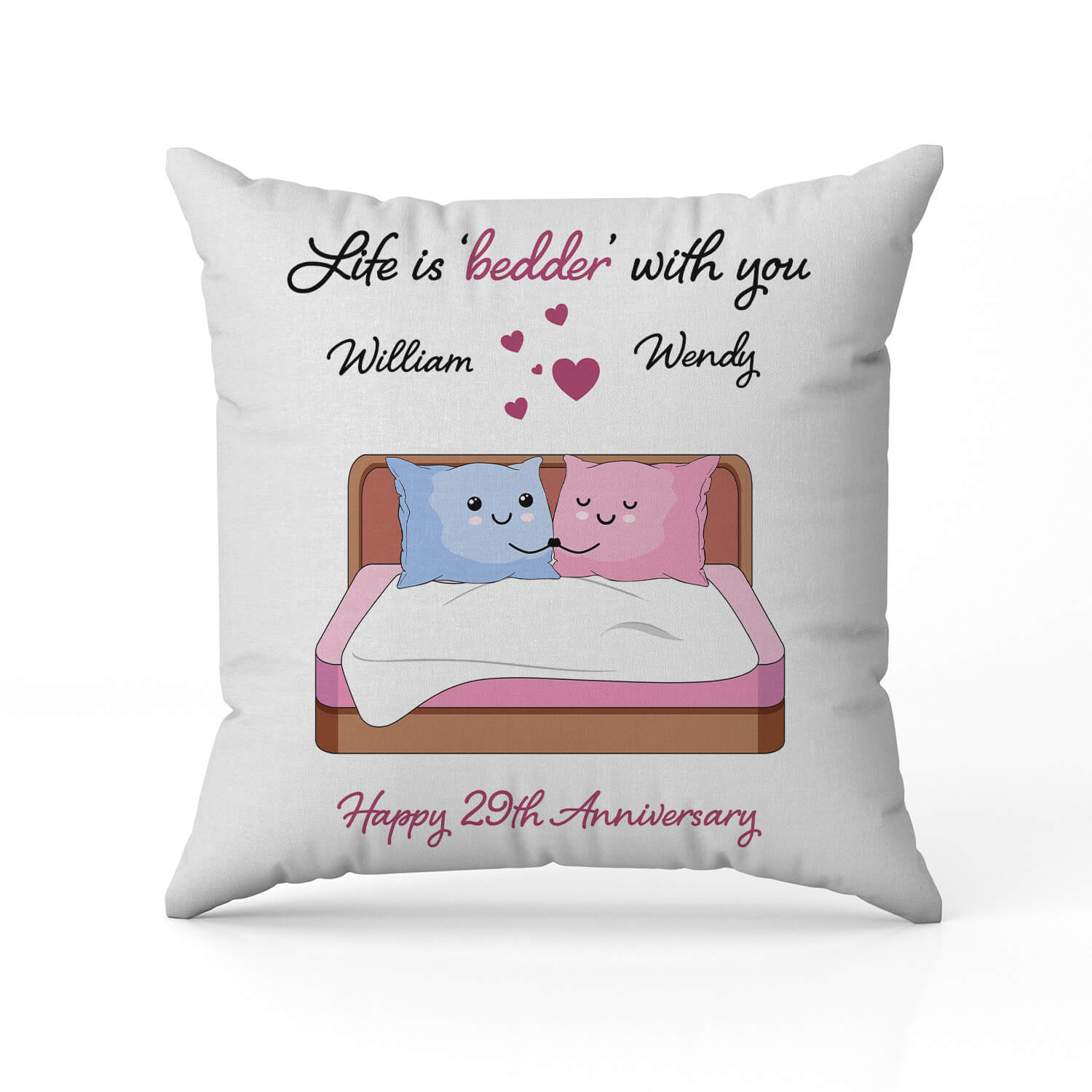 Life Is Bedder With You - Personalized 29 Year Anniversary gift For Husband or Wife - Custom Pillow - Elizabeth Fashions
