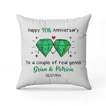 Happy 90th Anniversary To A Couple Of Real Gems - Personalized 90 Year Anniversary gift For Parents or Grandparents - Custom Pillow - Elizabeth Fashions