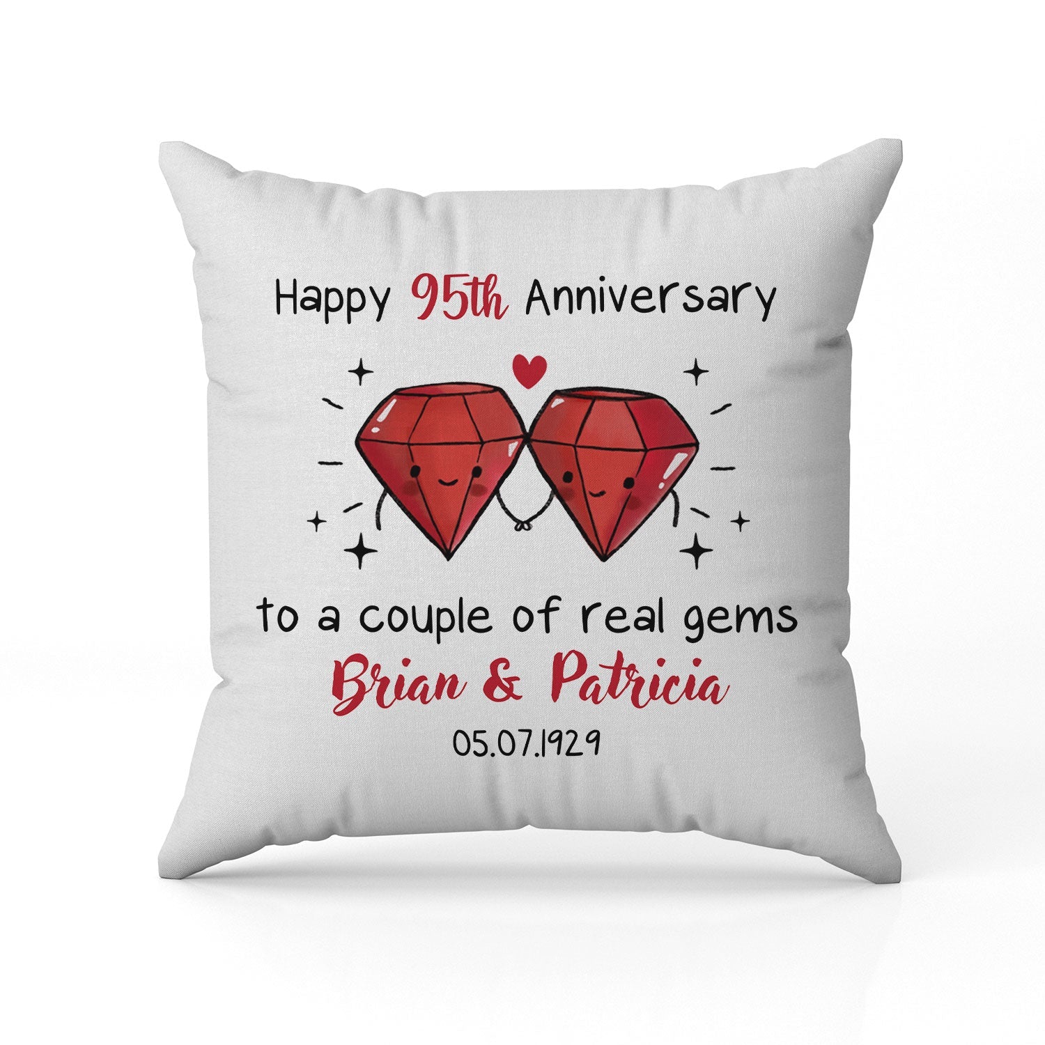 Happy 95th Anniversary To A Couple Of Real Gems - Personalized 95 Year Anniversary gift For Parents or Grandparents - Custom Pillow - Elizabeth Fashions