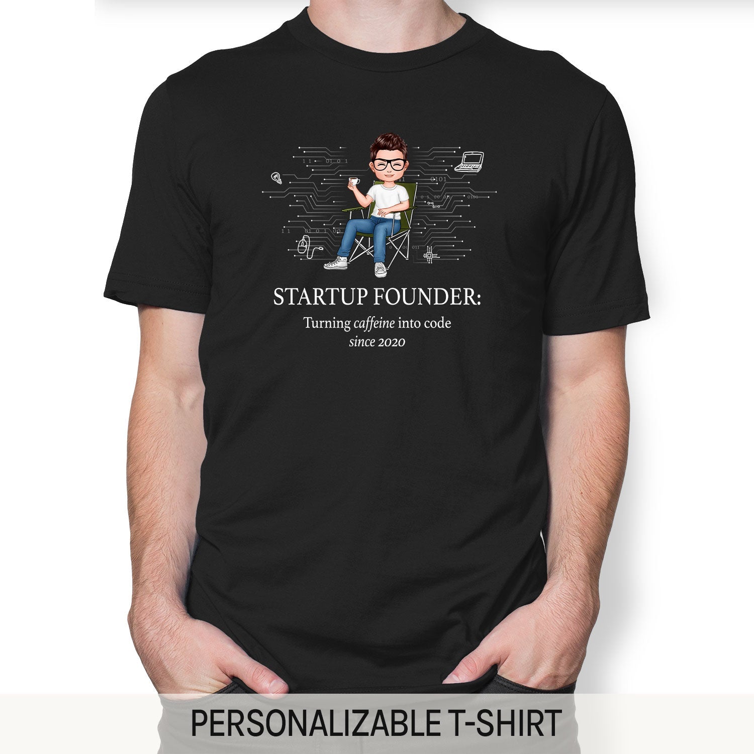 Startup founder: Turning caffeine into code - Personalized Birthday gift for Startup Founder - Custom Tshirt - Elizabeth Fashions