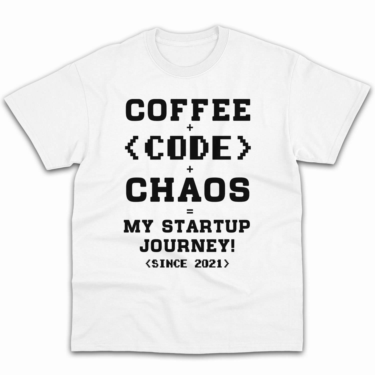 Coffee + Code + Chaos = My startup journey - Personalized All occasions gift for Startup Founder - Custom Tshirt - Elizabeth Fashions