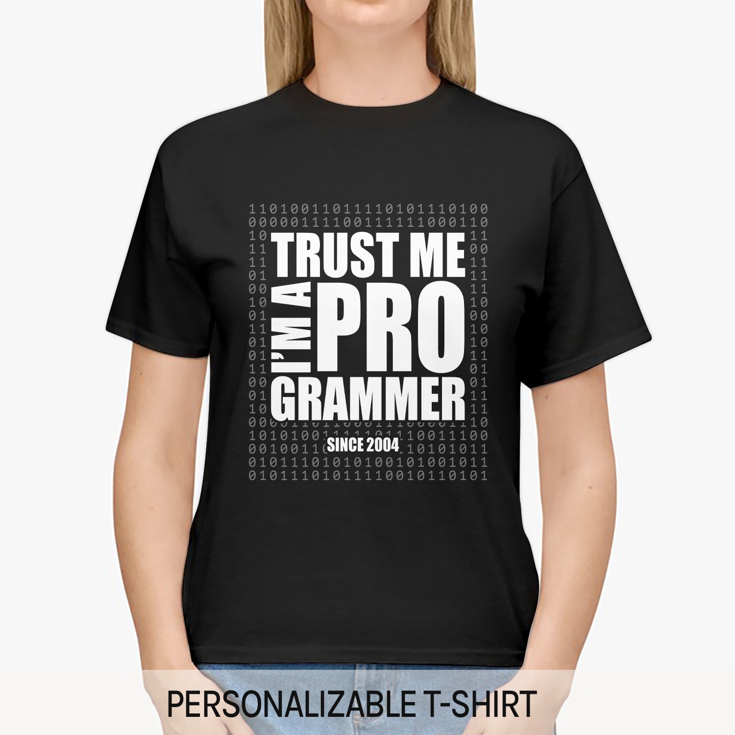 TRUST ME. I'M A PRO GRAMMER - Personalized Birthday gift for Software Engineer - Custom Tshirt - Elizabeth Fashions