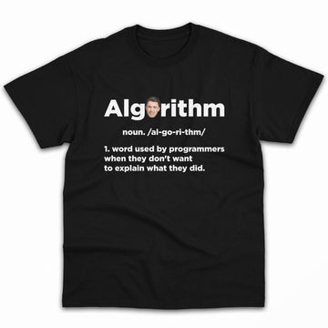 Algorithm - Personalized Birthday gift for Software Engineer - Custom Tshirt - Elizabeth Fashions