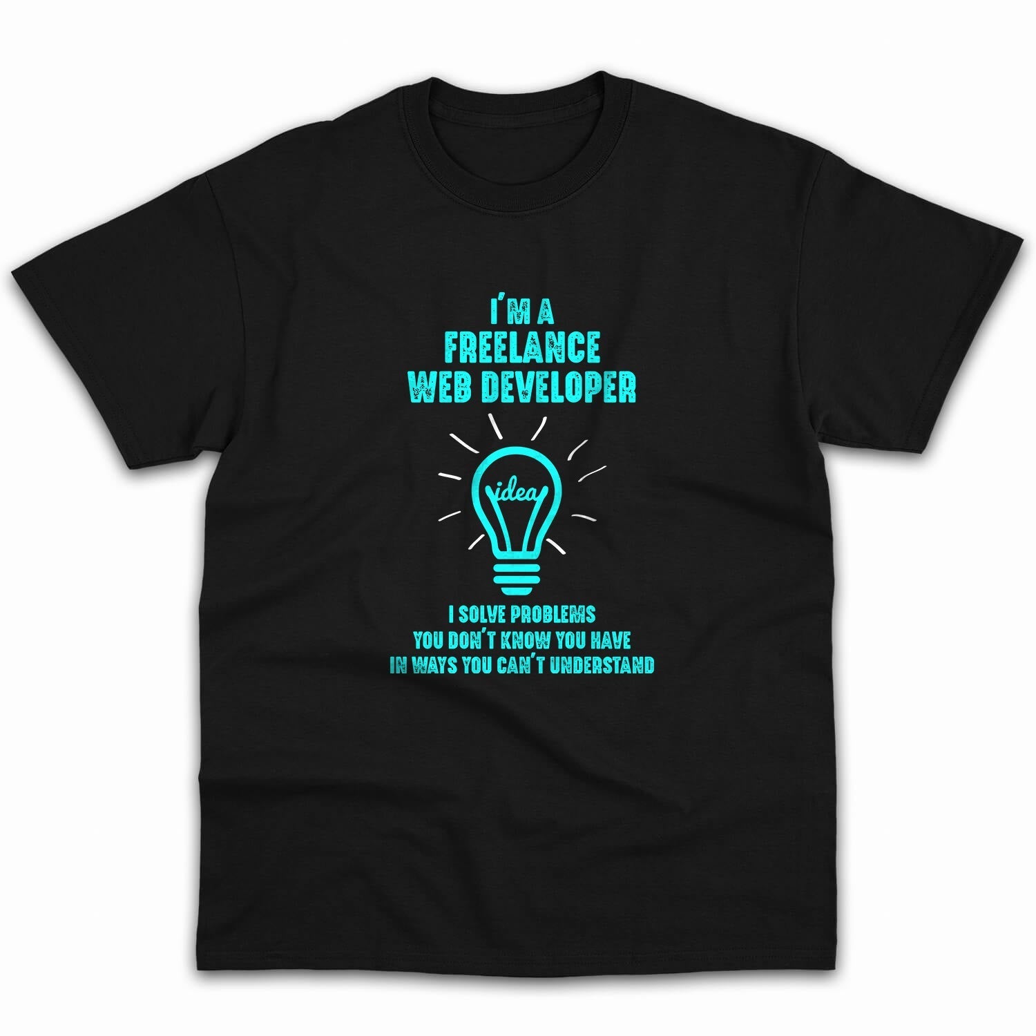 I Solve Problems You Didn't Know You Have - Personalized Birthday gift for Software Engineer - Custom Tshirt - Elizabeth Fashions