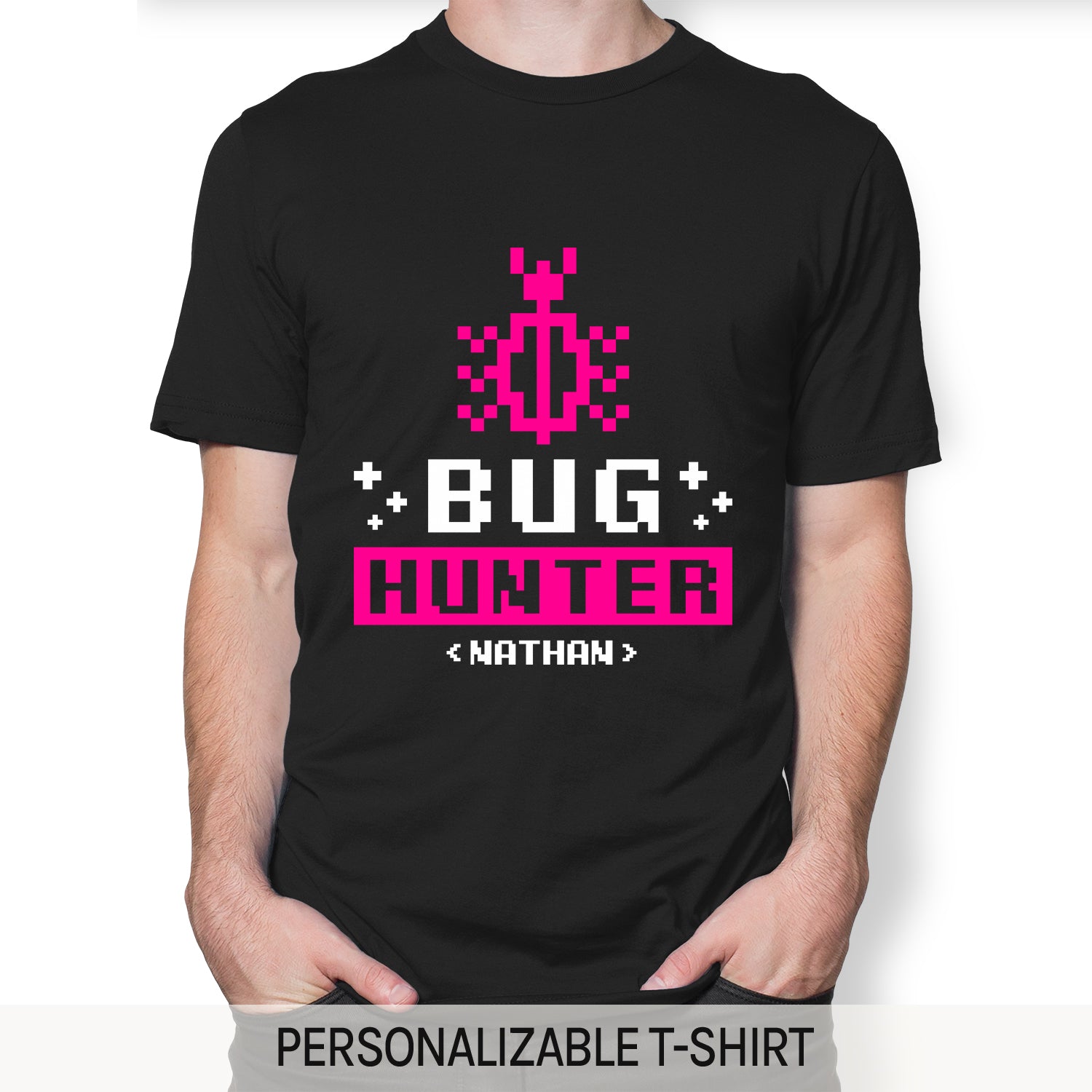 Bug Hunter - Personalized Birthday gift for Software Engineer - Custom Tshirt - Elizabeth Fashions
