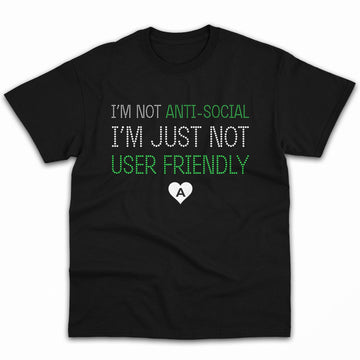 I'm just not user-friendly - Personalized Birthday gift for Software Engineer - Custom Tshirt - Elizabeth Fashions