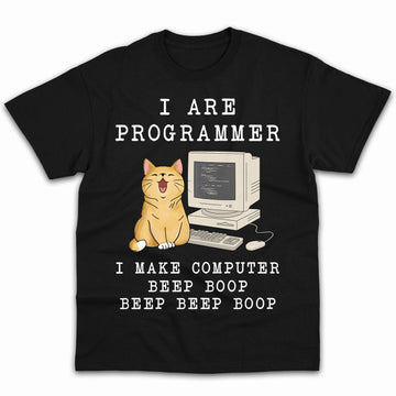 I Are Programmer - Personalized Birthday gift for Software Engineer - Custom Tshirt - Elizabeth Fashions